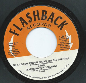 米7 Tony Orlando & Dawn Say, Has Anybody Seen My Sweet Gypsy Rose / Tie A Yellow Ribbon Round The Ole Oak Tree FLB81 /00080