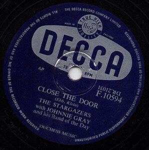 英78RPM/SP The Stargazers With Johnnie Gray Close The Door / Ive Got Four Big Brothers F10594 Decca /00500