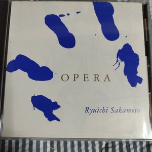 坂本龍一　OPERA