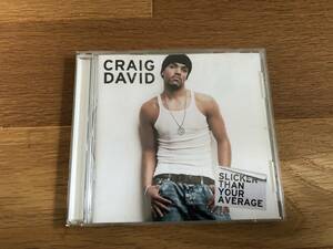 Craig David/licker Than Your Average クレイグ・デイヴィッド