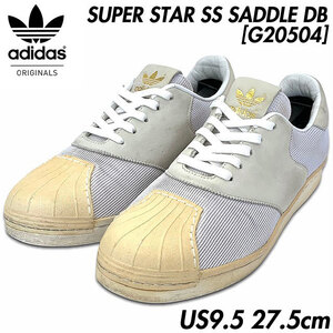 稀少■adidas (アディダス) SUPER STAR SS SADDLE DB デビットベッカム限定 スーパースター 白灰 US9.5 27.5㎝ [G20504] 定価18900円