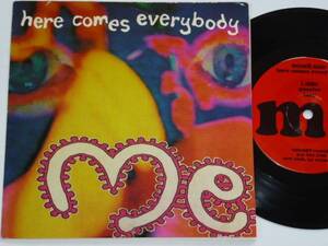 ７“/ Me /Here Comes Everybody/USA盤/1993年盤/SPART 22/ 試聴検査済み《７インチ盤,３枚以上同梱で,「ゆうメール」送料無料》