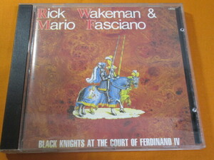 ♪♪♪リック・ウェイクマン Rick Wakeman & Mario Fasciano『 Black Knights At The Court Of Ferdinand 4th 』輸入盤♪♪♪