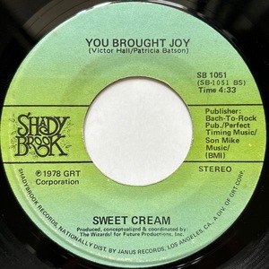 【試聴 7inch】Sweet Cream / You Brought Joy 7インチ 45 muro koco フリーソウル Gene Dunlap Ridgeways