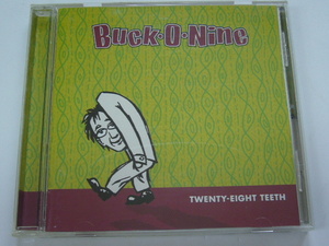 CD/Buck-O-Nine/Twenty-Eight Teeth/JAPAN盤/1997年盤/帯無し/TFCK-87115/ 試聴検査済み