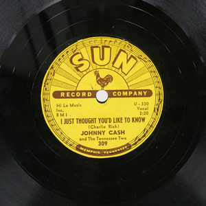 US盤 JOHNNY CASH & THE TENNESSEE TWO/IT’S JUST ABOUT TIME / I JUST THOUGHT YOU’D LIKE TO KNOW/SUN 309