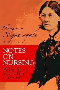 [A11323730]Notes on Nursing: What It Is， and What It Is Not (Dover Books on
