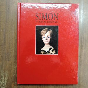 ○SIMON-PYGMALIONISME　四谷シモン　人形愛　2000-01年小田急美術館ほか開催｜写真：篠山紀信・細江英公・石元泰博