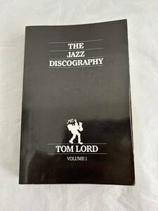 ●L215● 洋書 ジャズ本 The Jazz Discography Vol.1 Tom Lord