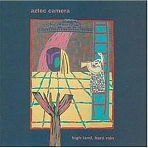 High Land, Hard Rain Aztec Camera　輸入盤CD