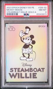 2023 EPOCH DISNEY100 PREMIER EDITION Disney創立100周年 STEAMBOAT WILLIE 蒸気船ウィリー インサートカード (/200) PSA8