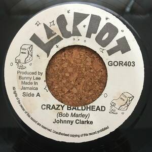 Johnny Clarke / Crazy Baldhead　[Jackpot - GOR403]