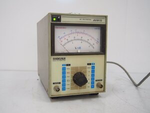 ☆【1H1203-7】 KIKUSUI 菊水 AC VOLTMETER AVM15 100V ジャンク