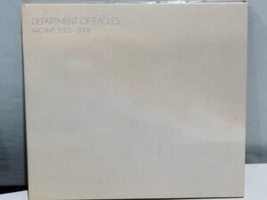 【CD】DEPARTMENT OF EAGLES ARCHIVE 2003-2006 デパートメント オブ イーグルス【ac04f】