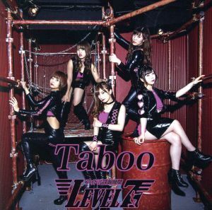 Taboo(Type-A)/アイドル諜報機関LEVEL7