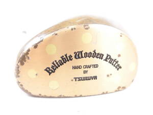 全商品SALE中!! 希少 木製パターハンドクラフト TSURUYA ツルヤ Reliable Wooden Putter 35インチ hichory　　N1144