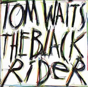 The Black Rider (1993 Studio Cast) トム・ウェイツ Tom Waits 　輸入盤CD