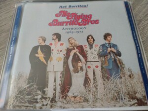 フライング・バリット・ブラザース THE FLYING BURRITO BROS (ソフトケース入り2CD　同封可能)/ Hot Burritos!　ANTHOLOGY 1969〜1972