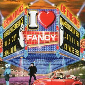 ユーロビート／ディスコ★ファンシー（FANCY）★I LOVE FANCY