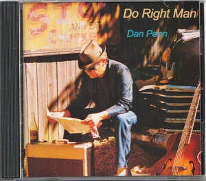 CD / Do Right Man　ドゥ・ライト・マン / Dan Penn　ダン・ペン