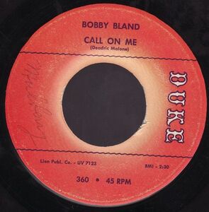 英7 Bobby Bland Call On Me / Thats The Way Love Is UV7123 Duke /00080