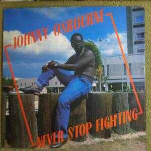 (LP) Johnny Osbourne Never Stop Fightinng from Green Sleeves(UK盤)