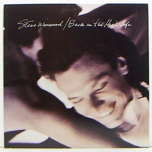 LP,STEVE WINWOOD　BACK IN THE HIGH LIFE 輸入盤