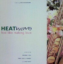 $ HEATWAVE / FEEL LIKE MAKING LOVE (12HW3) 12インチ YYY22-429-5-20