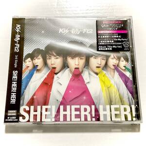 未開封　Kis-My-Ft2　SHE! HER! HER!　CD＋DVD　AVCD48361/B　　　