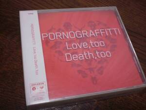 《初回生産限定盤》ポルノグラフィティ 「Love,too Death,too」