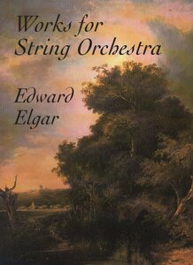 【楽譜 エルガー】弦楽のための作品集 Dover publ. Elgar: Works for String Orchestra