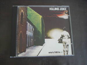 輸CD　KILLING　JOKE/WHAT