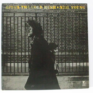 NEIL YOUNG(ニール・ヤング)-After The Gold Rush (UK 70