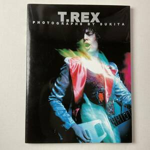 入手困難 レア古書 写真集 T.REX Marc Bolan 鋤田正義 SUKITA Tレックス マークボラン GLAM グラムロック