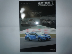 ZERO / SPORTS RACING DEVELOPМENT　vol.22カタログ　　2022.4