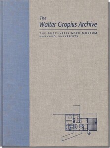 11【送料無料】The Walter Gropius Archive Vol.3／ヴァルター・グロピウス・アーカイブ