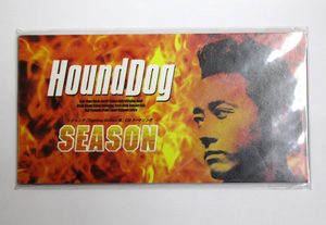 未開封 HOUND DOG 【SEASON】