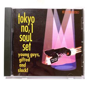 Young Guys,Gifted and Slack! Tokyo No,1 Soul Set / NUTMEG DRAGON 渡辺俊美 BIKKE 川辺ヒロシ