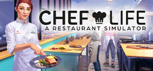 【Steam】Chef Life: A Restaurant Simulator(シェフライフ レストランシミュレーター) PC版