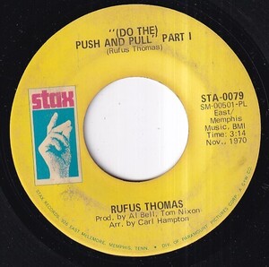 Rufus Thomas - (Do The) Push And Pull (Part I) / (Do The) Push And Pull (Part II) (A) SF-V293