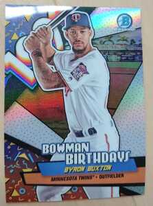 ★BYRON BUXTON BOWMAN CHROME BIRTHDAYS 2018 MLB メジャーリーグ 大リーグ キラ インサート バイロン バクストン TWINS ツインズ