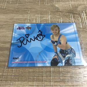 BBM 2017 女子プロレス　TRUE HEART RiNO 直筆サインカード　95枚限定　直書き