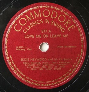 ◆ EDDIE HEYWOOD ◆ Love Me Or Leave Me / I Can 