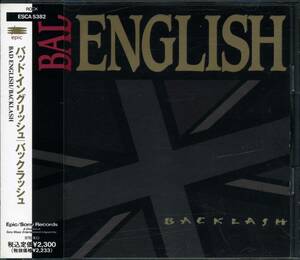 BAD ENGLISH★Backlash [バッド イングリッシュ,Jonathan Cain,Neal Schon,John Waite,ジョン ウェイト,ニール ショーン]