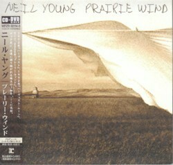 ●国内盤CD+DVD「プレーリー・ウィンド」ニール・ヤング／Prairie Wind Neil Young（WPZR-30114-5）