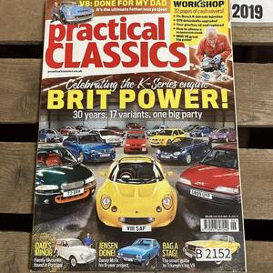 B2152　2019　「PRACTICAL CLASSICS」 プラクティカル クラシック　旧車 雑誌　クラシックカー　英国車 カスタム ビンテージ　自動車