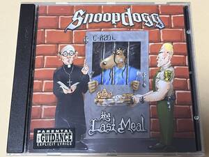 SNOOP DOGG/THA LAST MEAL/G-Rap/G-Funk/G-LUV/ウェッサイ/NATE DOGG/KOKANE/BAD AZZ/MC REN/ICE CUBE/MASTER P/SUGA FREE