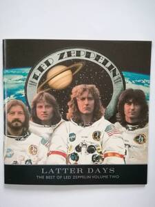 LED ZEPPELIN / LATTER DAYS（THE BEST OF ZEPPELIN VOLUME TWO）