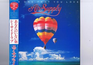 盤質新品同様 LP Air Supply The One That You Love エア・サプライ あなたのいない朝 シーザイド・ラブ 帯付 インサート付 25RS-127