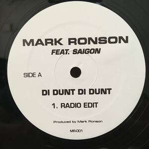 Mark Ronson Feat. Saigon / Di Dunt Di Dunt　[Not On Label (Mark Ronson) - MR-001]